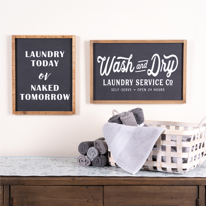 Wood Laundry Sentiment Sign 15"H